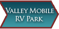 Valley Mobile RV Park